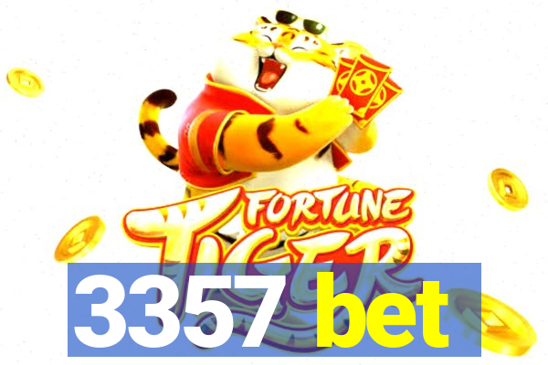 3357 bet